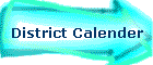 District Calender